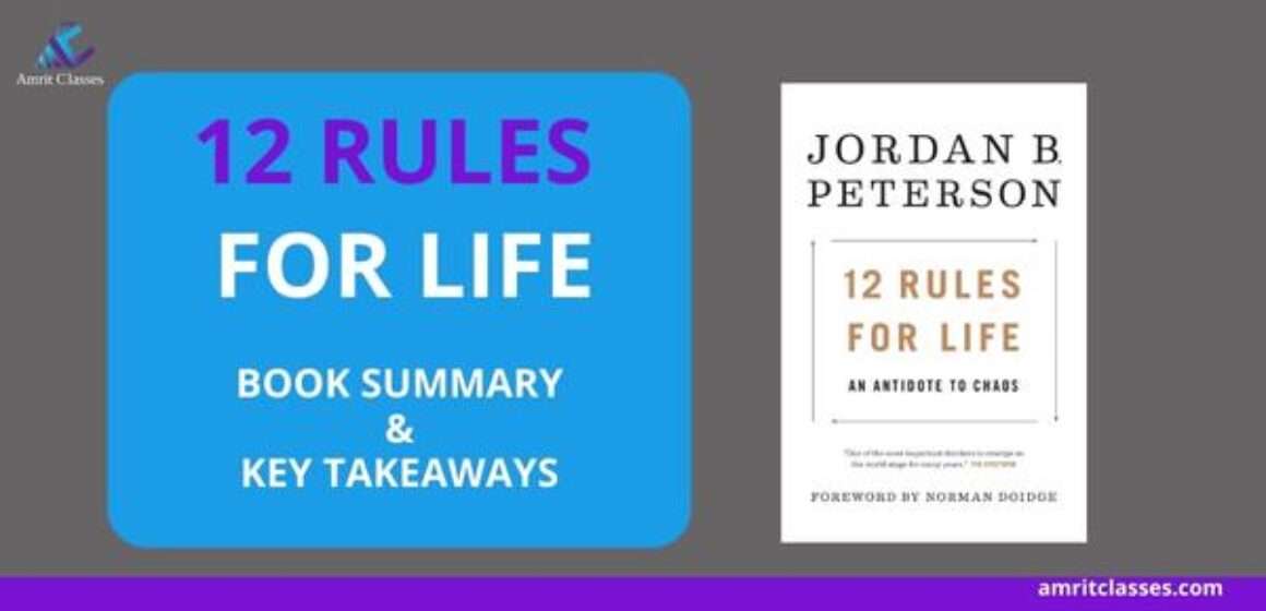 12 Rules For Life Book Summary By Jordan Peterson