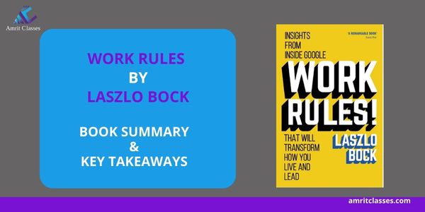 Work rules by laszlo bock